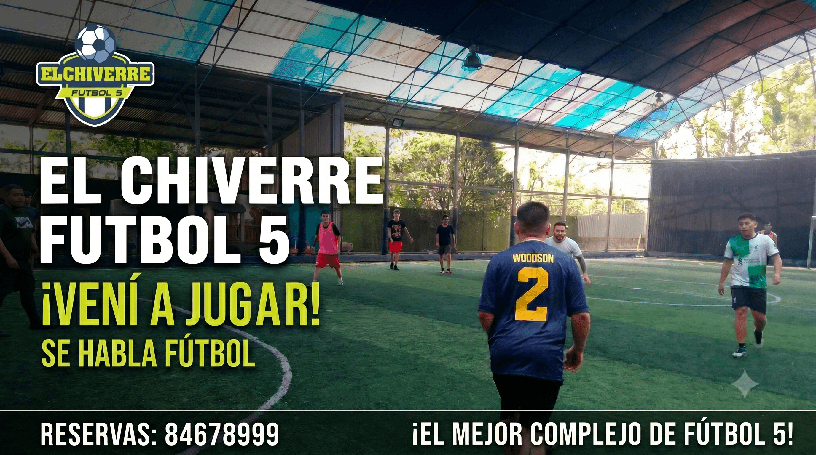El Chiverre Fut 5